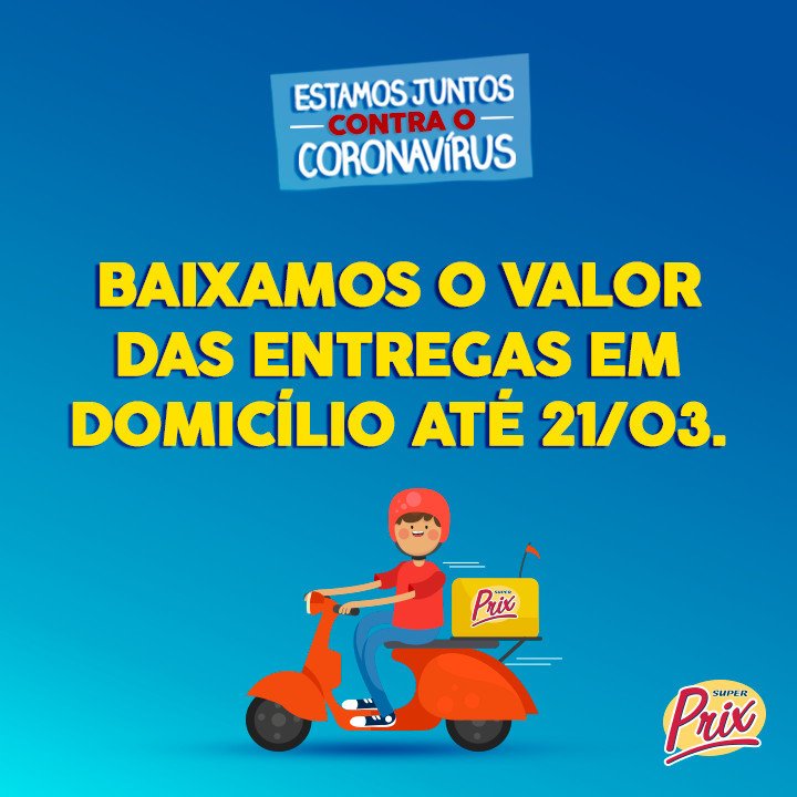Juntos contra o coronavírus: SuperPrix reduz valor da taxa de entrega