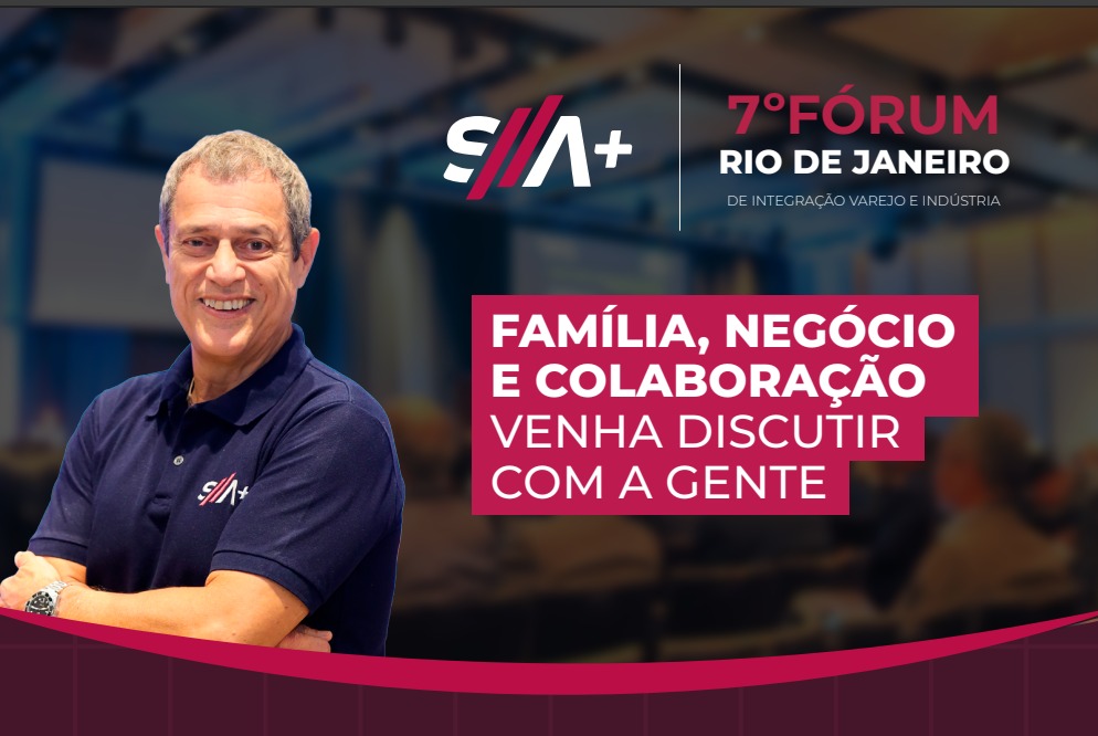 Em parceria com a ASSERJ, SA+ realiza 7º Fórum de Integração Varejo e Indústria