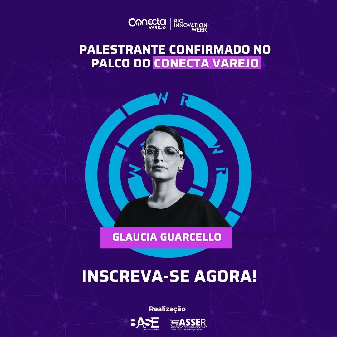 Novas fontes de receita por meio das tecnologias. Não perca a palestra da Glaucia Guarcello!
