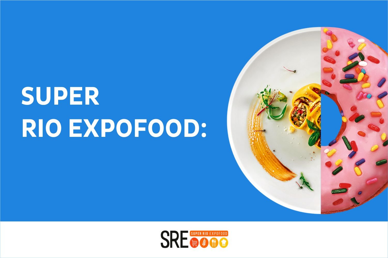 ASSERJ promove 32ª edição da Super Rio Expofood