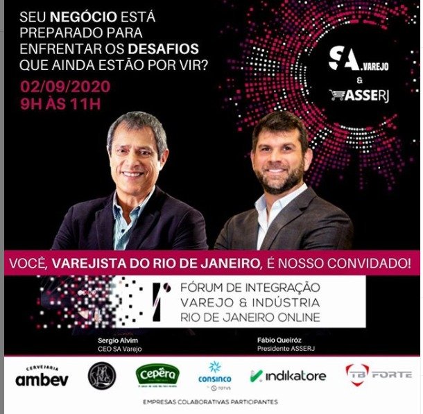 ASSERJ debate os desafios do setor no I Fórum de Integração Varejo & Indústria com SA Varejo | evento online em 2 de setembro