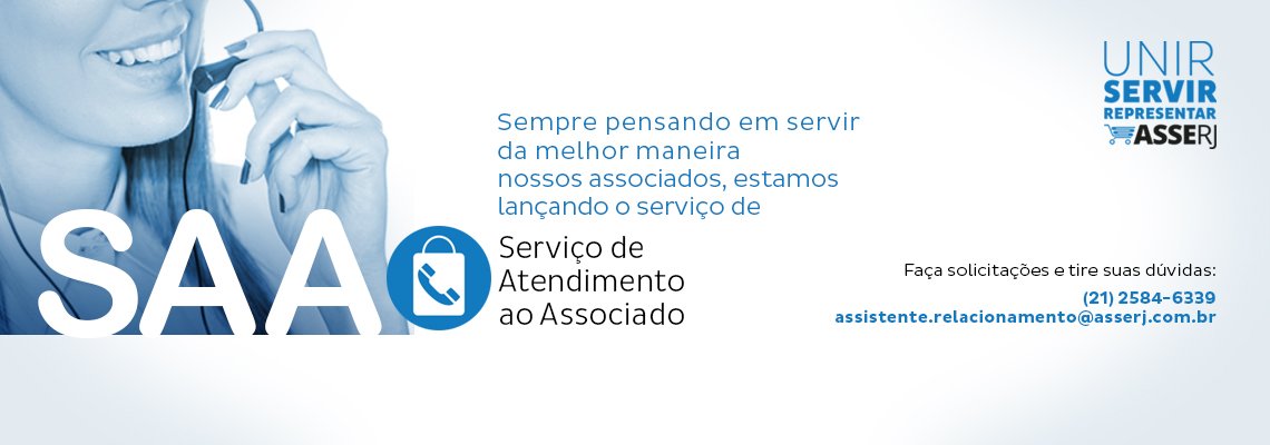 ASSERJ lança Serviço de Atendimento ao Associado
