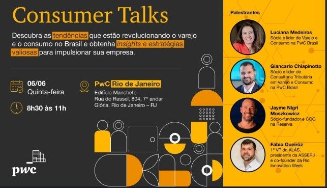Consumer Talk PwC recebe o presidente da ASSERJ